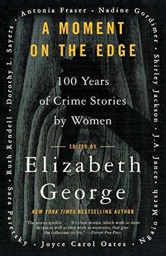 a moment on the edge 100 years of crime stories by women Reader