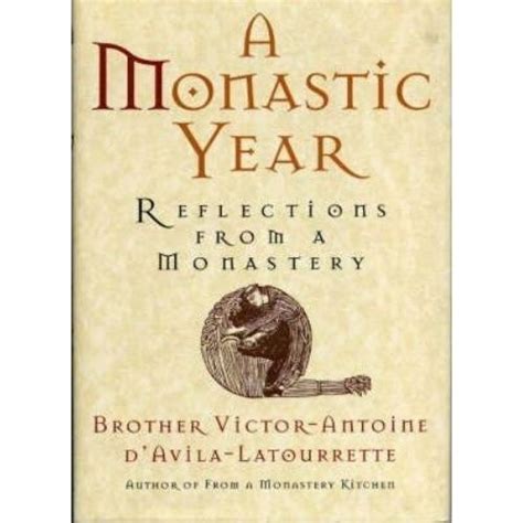 a monastic year reflections from a monastery PDF