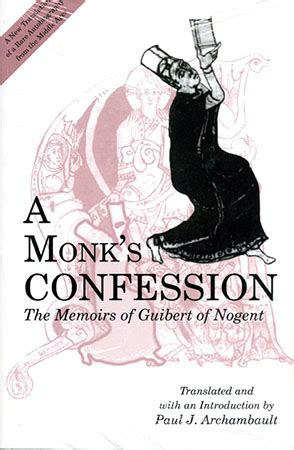 a monks confession the memoirs of guibert of nogent Doc