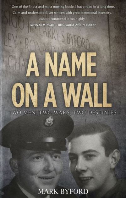 a name on a wall two men two wars two destinies Reader