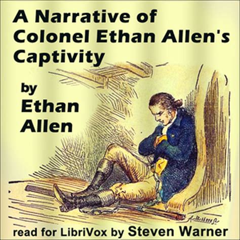 a narrative of colonel ethan allens captivity Kindle Editon