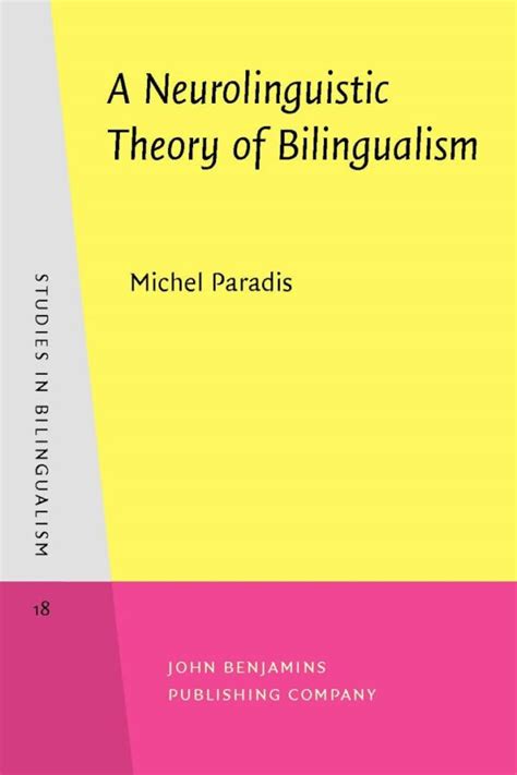 a neurolinguistic theory of bilingualism Reader