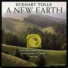 a new earth 2010 wall calendar by eckhart tolle Doc