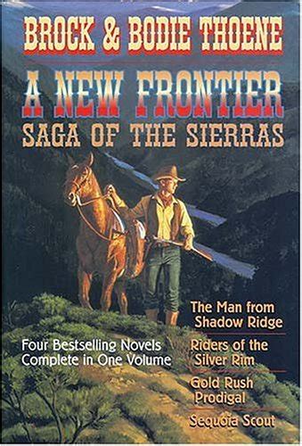 a new frontier saga of the sierras Reader