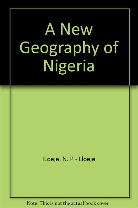 a new geography of nigeria Reader