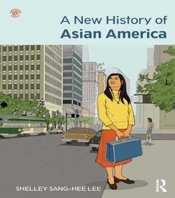 a new history of asian america Ebook Epub