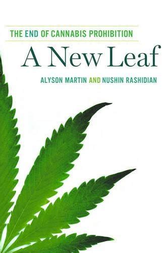 a new leaf the end of cannabis prohibition PDF