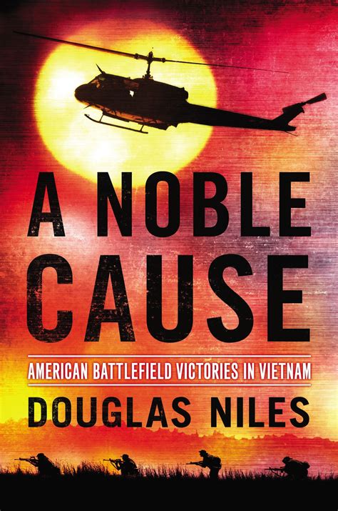 a noble cause american battlefield victories in vietnam Reader