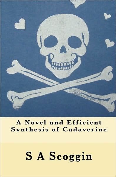 a novel and efficient synthesis of cadaverine PDF