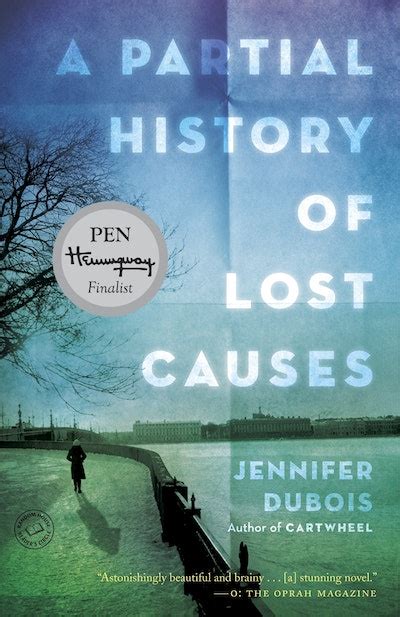 a partial history of lost causes a novel Doc