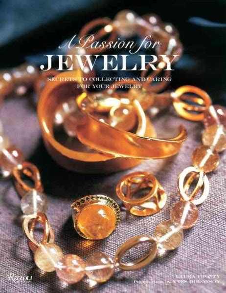 a passion for jewelrycollecting and caring PDF
