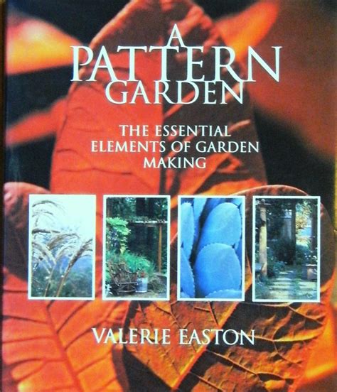 a pattern garden the essential elements of garden making Epub