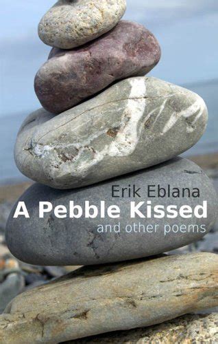 a pebble kissed and other poems Doc