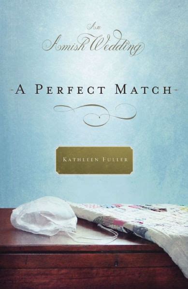 a perfect match an amish wedding novella PDF