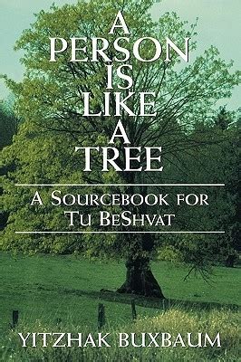 a person is like a tree a sourcebook for tu beshvat Epub