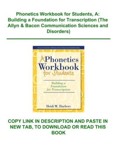 a phonetics workbook for students building a foundation for transcription the allyn and bacon communication sciences Kindle Editon