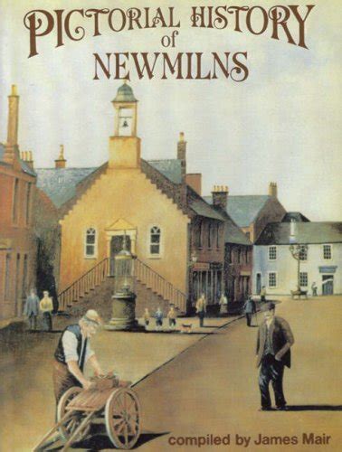a pictorial history of newmilns pictorial history series Doc
