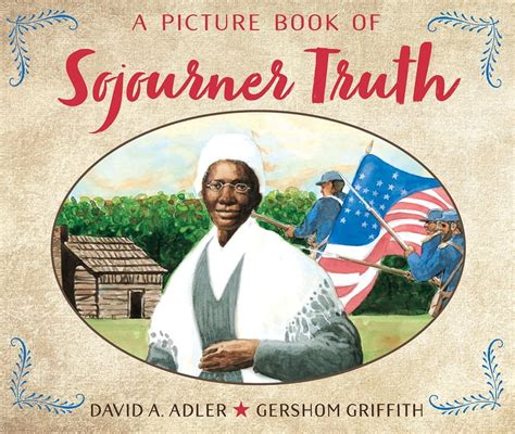 a picture book of sojourner truth picture book biographies PDF