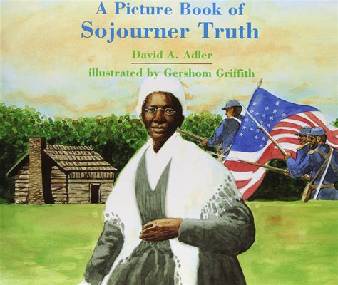 a picture book of sojourner truth picture book biography Reader