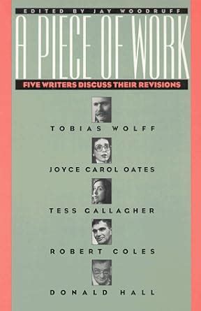 a piece of work five writers discuss their revisions PDF