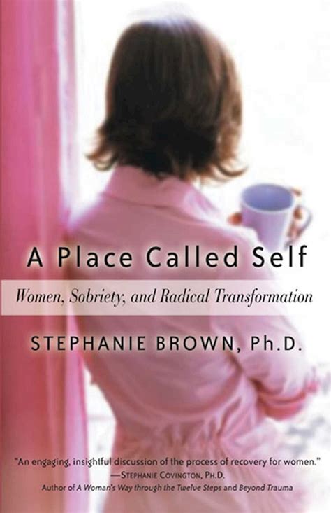 a place called self women sobriety and radical transformation Reader