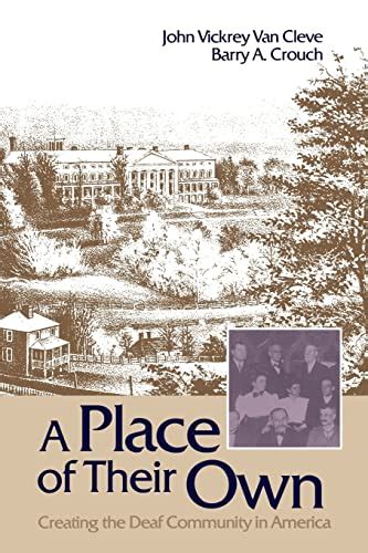 a place of their own creating the deaf community in america Epub