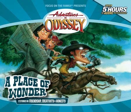 a place of wonder adventures in odyssey Kindle Editon