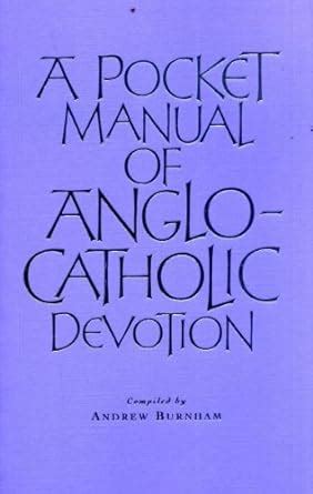 a pocket manual of anglo catholic devotion Epub