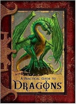 a practical guide to dragons practical guides PDF