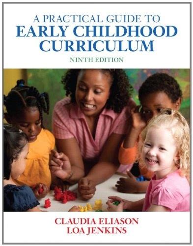 a practical guide to early childhood curriculum 9th edition Epub
