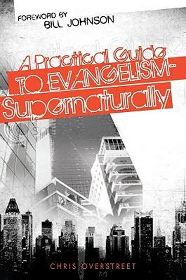 a practical guide to evangelism supernaturally Doc