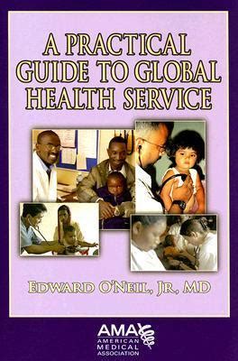 a practical guide to global health service Kindle Editon