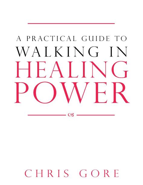 a practical guide to walking in healing power Epub