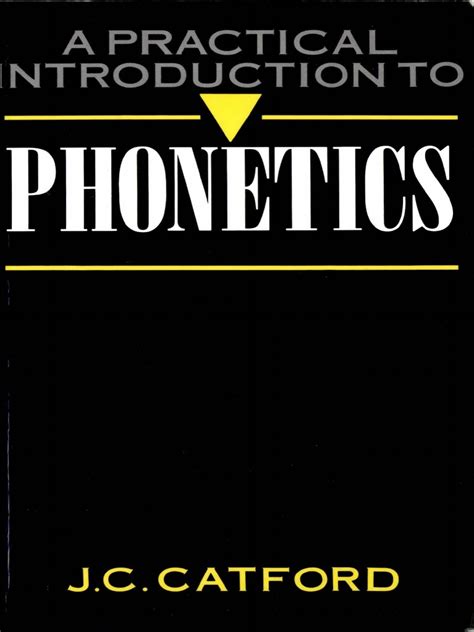 a practical introduction to phonetics catford pdf Epub