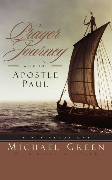 a prayer journey with the apostle paul sixty devotions Kindle Editon