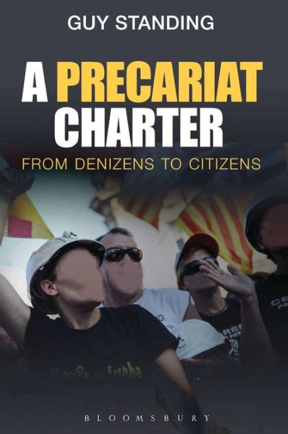 a precariat charter from denizens to citizens Reader