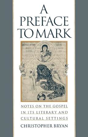 a preface to mark notes on the gospel in its literary and cultural settings Kindle Editon