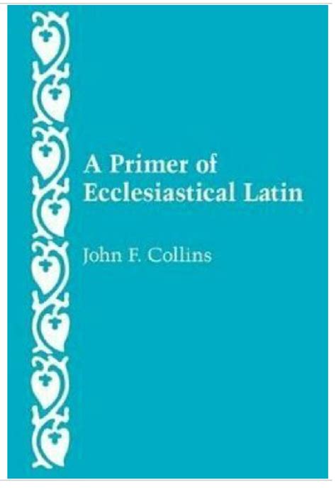 a primer of ecclesiastical latin PDF