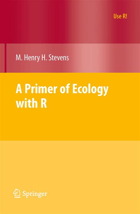 a primer of ecology with r use r Reader