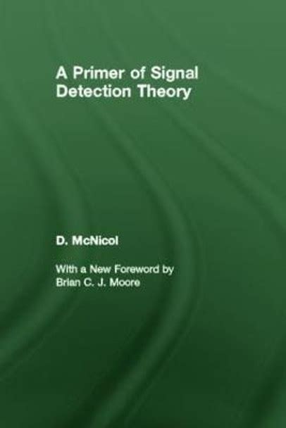 a primer of signal detection theory Kindle Editon