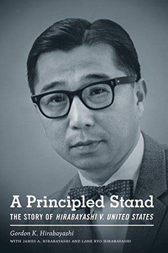 a principled stand the story of hirabayashi v united states scott and laurie oki series in asian american studies Doc