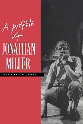 a profile of jonathan miller a profile of jonathan miller PDF