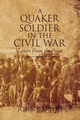 a quaker soldier in the civil war letters from the front Doc
