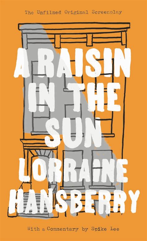 a raisin in the sun the unfilmed original screenplay Kindle Editon