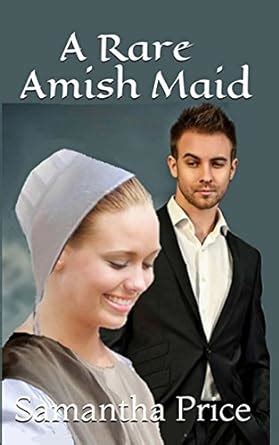 a rare amish maid amish maids volume 3 Epub