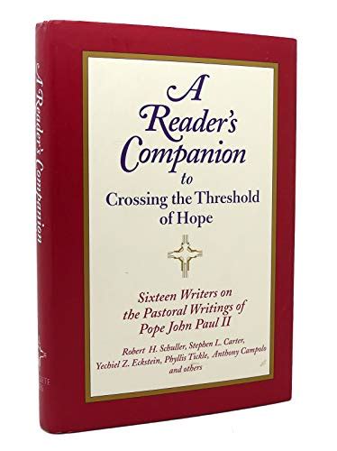 a readers companion to crossing the threshold of hope Epub