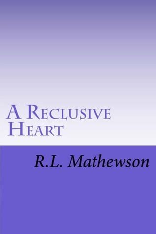 a reclusive heart a hollywood hearts novel Doc