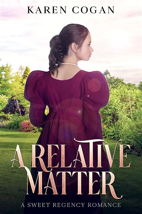 a relative matter a sweet regency romance Epub