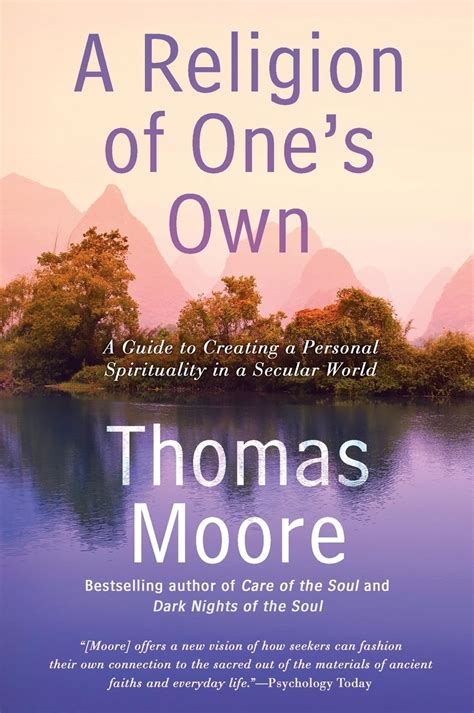 a religion of ones own a guide to creating a personal spirituality in a secular world PDF