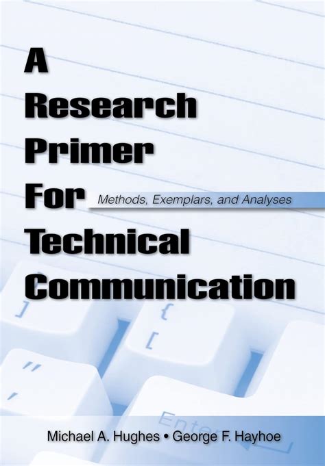 a research primer for technical communication methods exemplars and analyses Doc